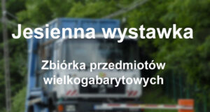 Pozbądź się gratów. Rusza jesienna wystawka