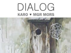 dialog - Karo - Mgr Mors - wystawa plakat