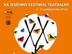 Znamy program XX Jesiennego Festiwalu Teatralnego