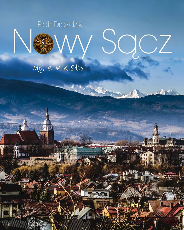 Nowy Sącz moje miasto - okładka