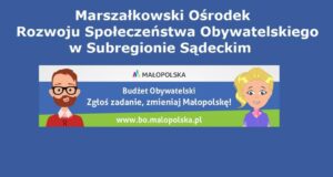 Marszałkowski Ośrodek Rozwoju Społeczeństwa Obywatelskiego w Subregionie Sądeckim