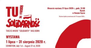 Wystawa „Tu rodziła się Solidarność” od 21 lipca na sądeckim Rynku