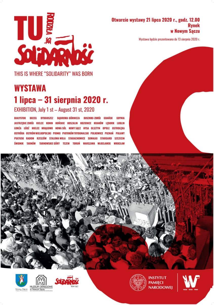 Tu rodziła się Solidarność wystawa Nowy Sącz