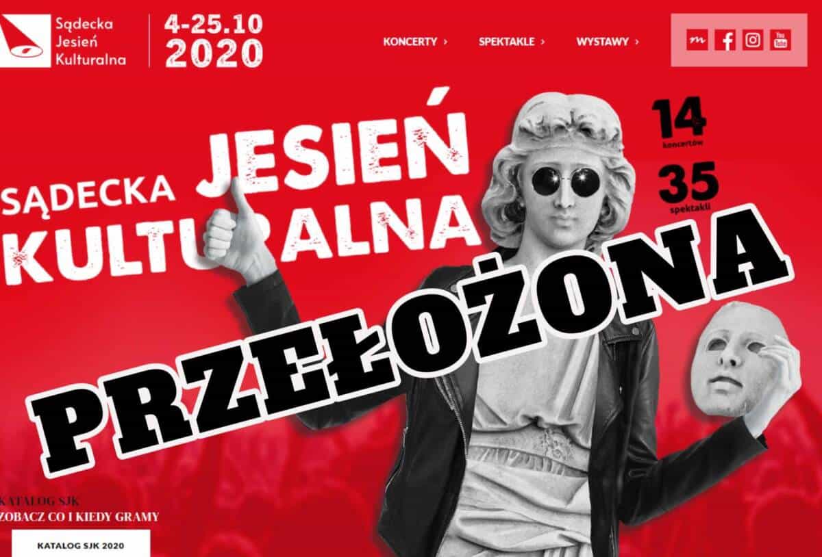 przełożenie Sądeckiej Jesieni Kulturalnej odwołanie
