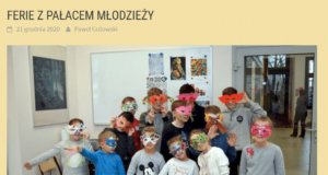 Pałac Młodzieży i świetlice osiedlowe zapraszają na ferie 2021