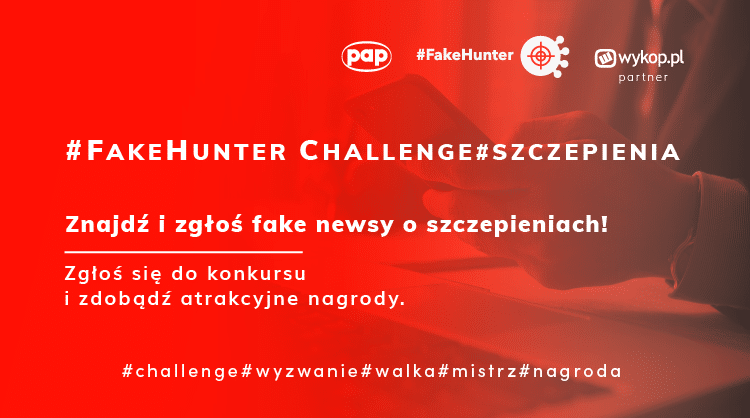 Konkurs z nagrodami pieniężnymi polegający na znajdowaniu i weryfikowaniu fakenewsów