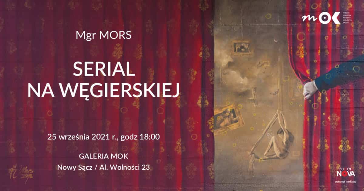wernisaż wystawy Mgr Morsa - Mariusza Brodowskiego - "Serial na Węgierskiej" w MOK w Nowym Sączu