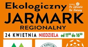 Ekologiczny Jarmark Regionalny na Miodnym Szlaku