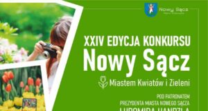 XXIV edycja konkursu „Nowy Sącz – Miastem Kwiatów i Zieleni”