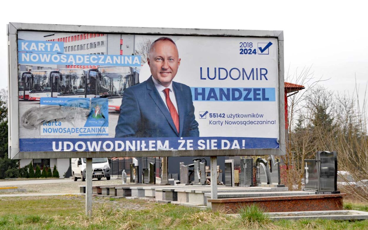 kampania Ludomira Handzla o reelekcję w wyborach prezydenta Nowego Sącza, jeden z bilbordów Koalicja Nowosądecka Ludomira Handzla
