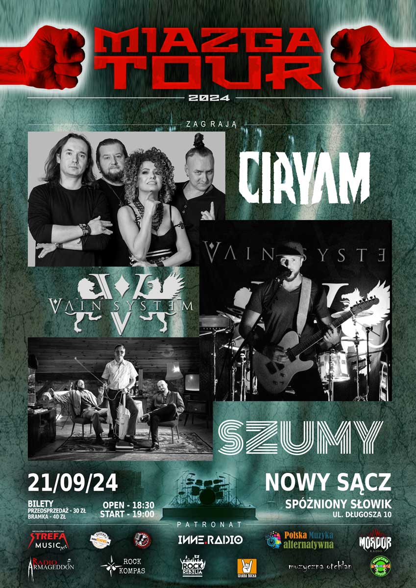 Miazga Tour 2024 Nowy Sącz Ciryam, Szumy, Vain System, 21.09.2024 Spóźniony Słowik Nowy Sącz