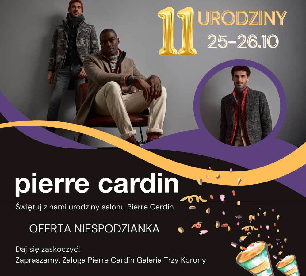 Pierre Cardin Nowy Sącz w Galerii Trzy Korony