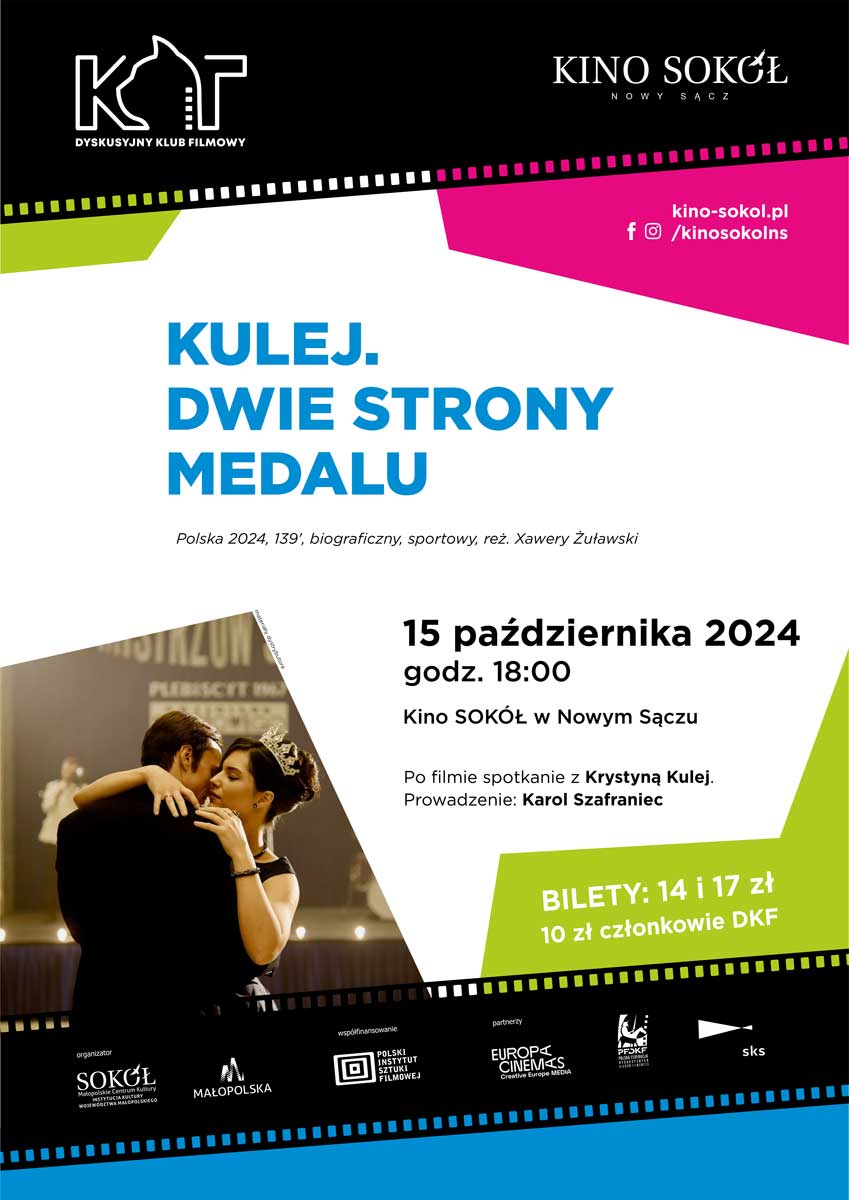 Kulej. Dwie strony medalu, DKF KOT, Kino Sokół Nowy Sącz