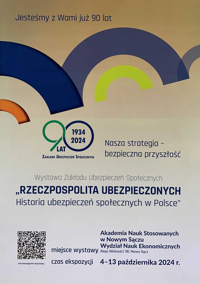 do 13 października w Akademii Nauk Stosowanych w Nowym Sączu dostępna jest wystawa „Rzeczpospolita ubezpieczonych. Historia ubezpieczeń społecznych w Polsce”.