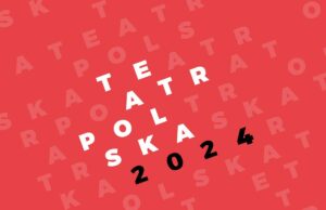 Teatr Polska 2024