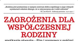 Spotkanie „Zagrożenia dla współczesnej rodziny”