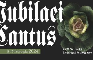 iubilaei cantus Nowy Sącz 2024