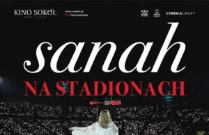 Sanach na stadionach, kino Sokół Nowy Sącz