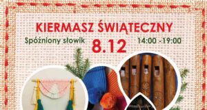 Kiermasz Świąteczny w Spóźnionym Słowiku kiermasz świąteczny w Spóźnionym Słowiku