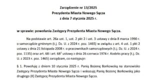 Jest już powołana Zastępca Prezydenta Nowego Sącza zarządzenie o powołaniu Bożeny Borkowskiej na stanowisko zastępcy prezydenta Nowego Sącza