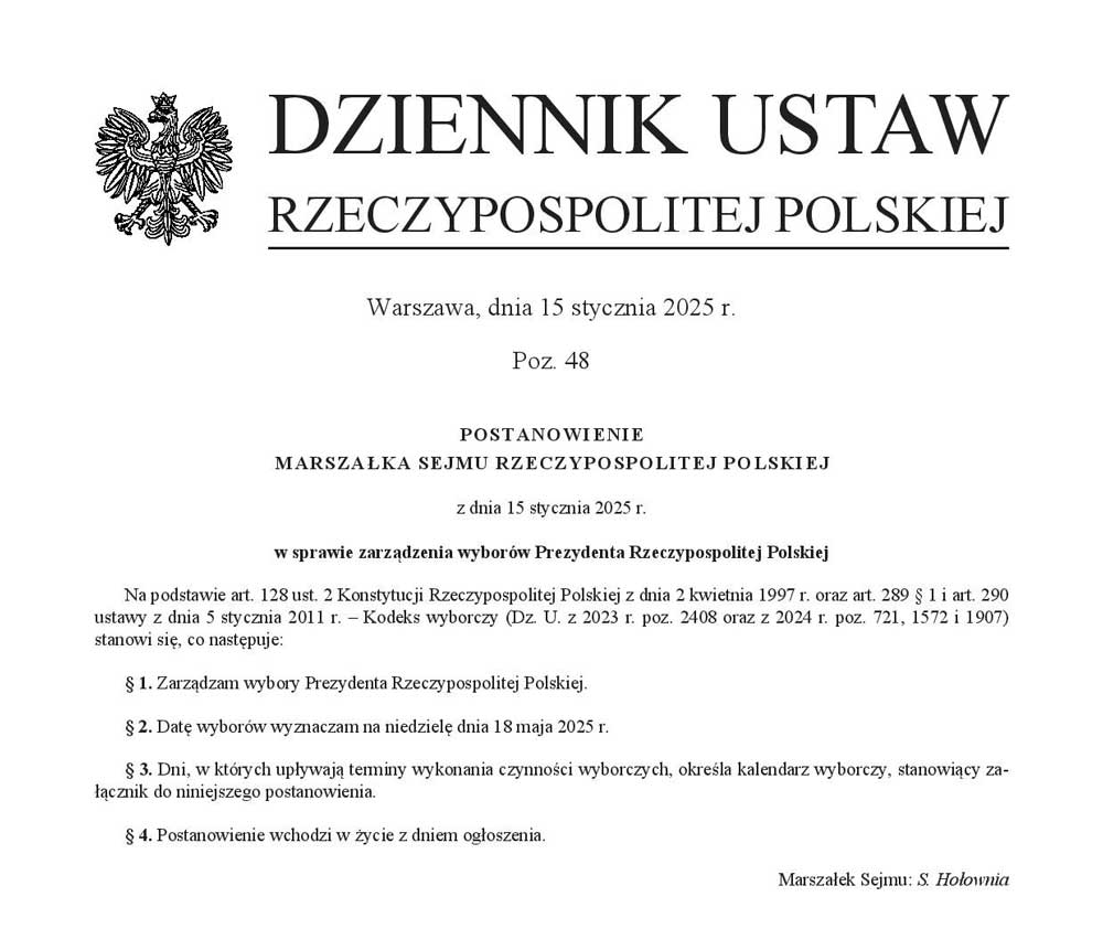 Postanowienie Marszałka Sejmu Rzeczypospolitej Polskiej z dnia 15 stycznia 2025 r. w sprawie zarządzenia wyborów Prezydenta Rzeczypospolitej Polskiej