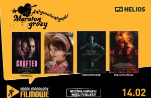 Nowy Sącz Helios. Antywalentyki: Maraton Grozy