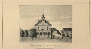 Dawny ratusz w Nowym Sączu. Ilustracja z książki ks. Jana Sygańskiego „Nowy Sącz, jego dzieje i pamiątki dziejowe : szkic historyczny na pamiątkę sześćsetnej rocznicy założenia tegoż miasta” z 1892 roku