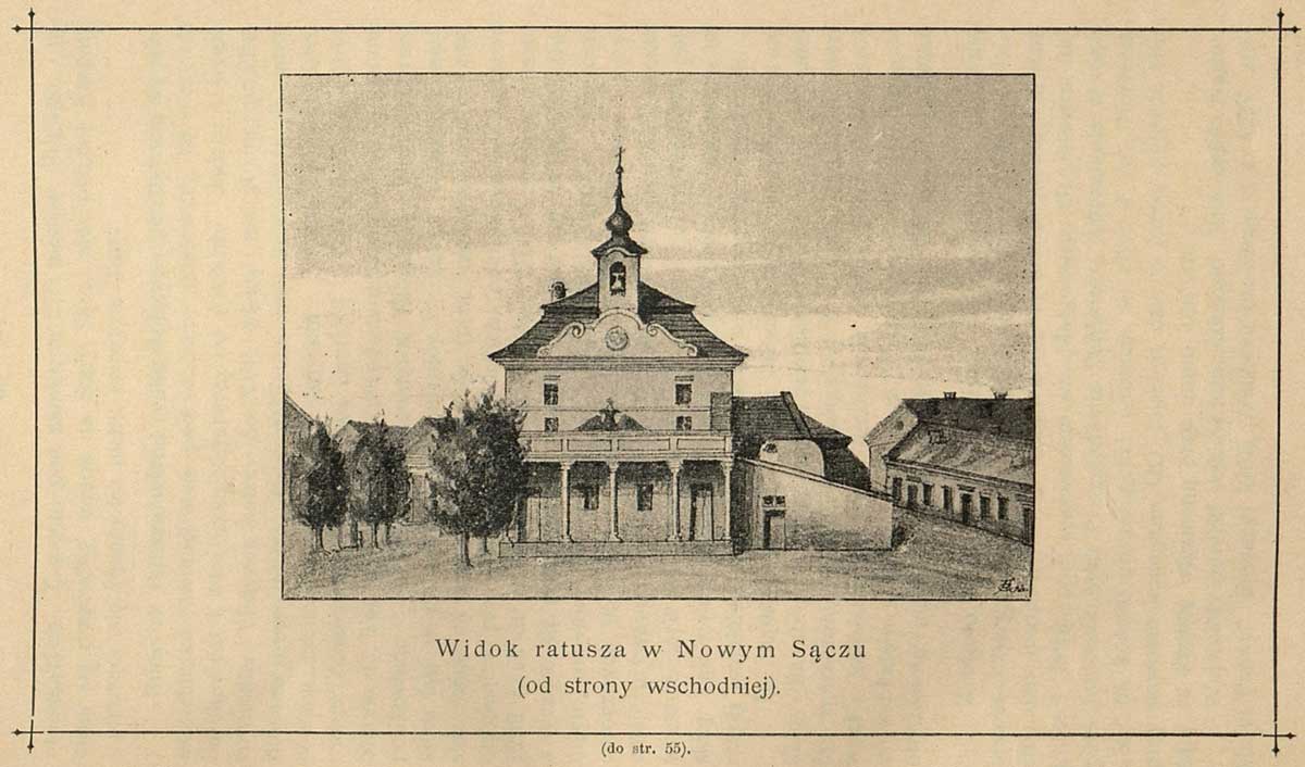 Dawny ratusz w Nowym Sączu. Ilustracja z książki ks. Jana Sygańskiego „Nowy Sącz, jego dzieje i pamiątki dziejowe : szkic historyczny na pamiątkę sześćsetnej rocznicy założenia tegoż miasta” z 1892 roku