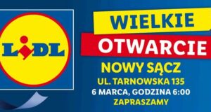 Lidl Tarnowska Nowy Sącz otwarcie