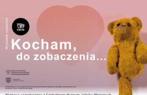 Wystawy w Muzeum Ziemi Sądeckiej "Kocham, do zobaczenia…” oraz „Nowy Sącz w kadrze (1939-1945)”