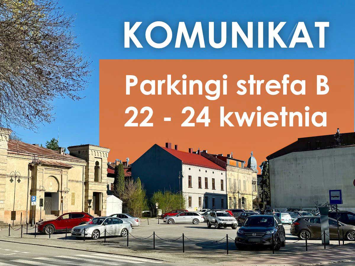 zamknięte parkingi w Nowym Sączu w dniach 22-24 kwietnia 2025 w rejonie synagogi