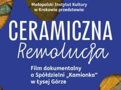 Pokaz filmu dokumentalnego pt. „Ceramiczna rewolucja” - Muzeum Ziemi Sądeckiej