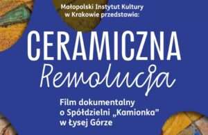 Pokaz filmu dokumentalnego pt. „Ceramiczna rewolucja” - Muzeum Ziemi Sądeckiej