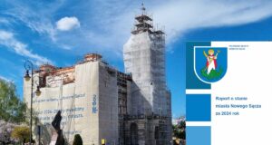 Nowy Sącz 2024 raport o stanie miasta, ratusz w trakcie remontu