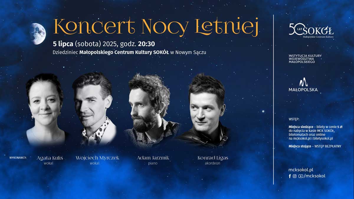 Koncert Nocy Letniej, dziedziniec MCK Sokół w Nowym Sączu, 5 lipca 2025