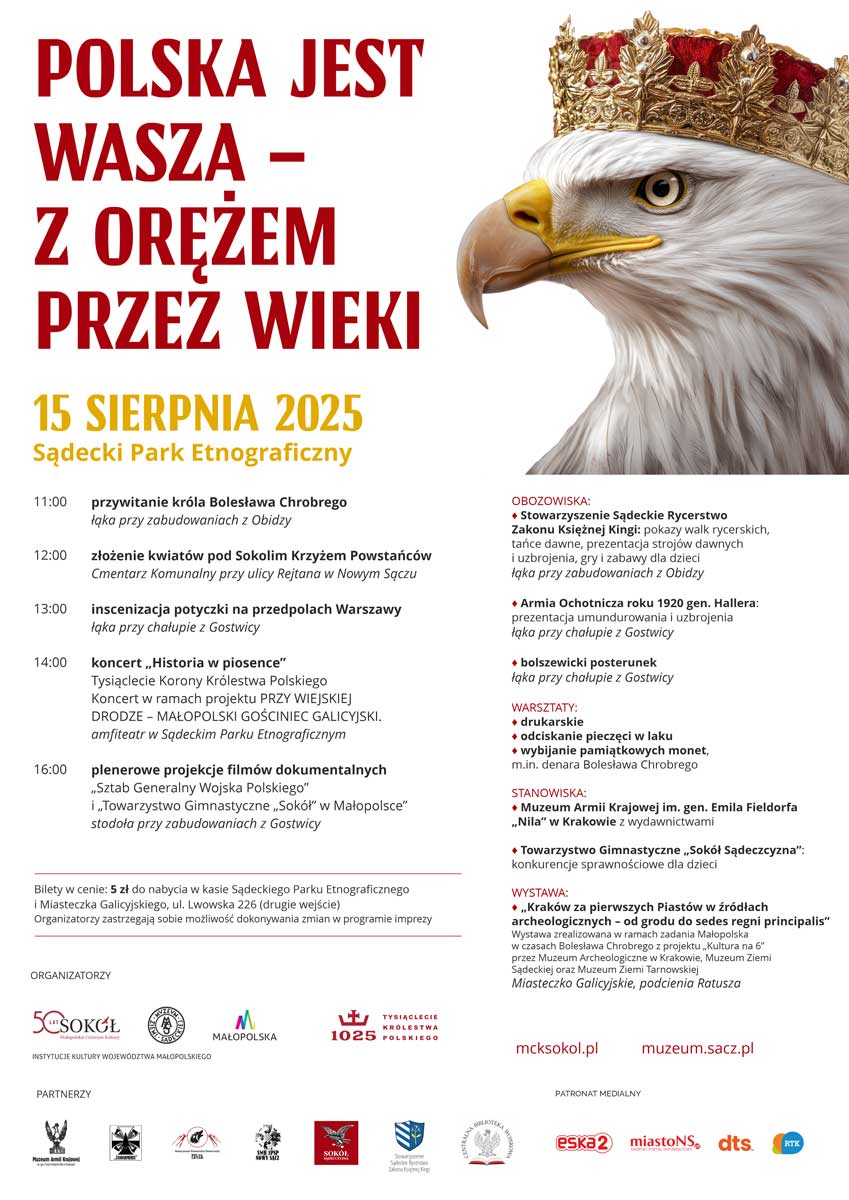 "Polska jest Wasza - z orężem przez wieki" - impreza w skansenie w Nowym Sączu z okazji Święta Wojska Polskiego - plakat