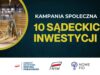 10 Sądeckich Inwestycji - kampania społeczna