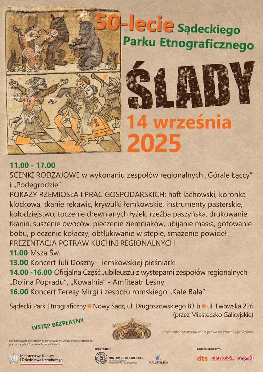 „Ślady” - jubileuszowa impreza etnograficzna w skansenie w Nowym Sączu
