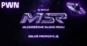 Młodzieżowe Słowo Roku 2025 - zgłoszenia