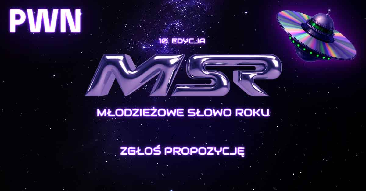 Młodzieżowe Słowo Roku 2025 - zgłoszenia