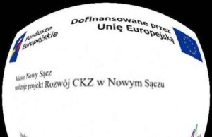 śledztwo Prokuratury Europejskiej prowadzone w Nowym Sączu dotyczy projektu CKZ - fisheye