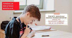 Fundacja Świętego Mikołaja. wolontariat w ramach akcji „List od Świętego Mikołaja”