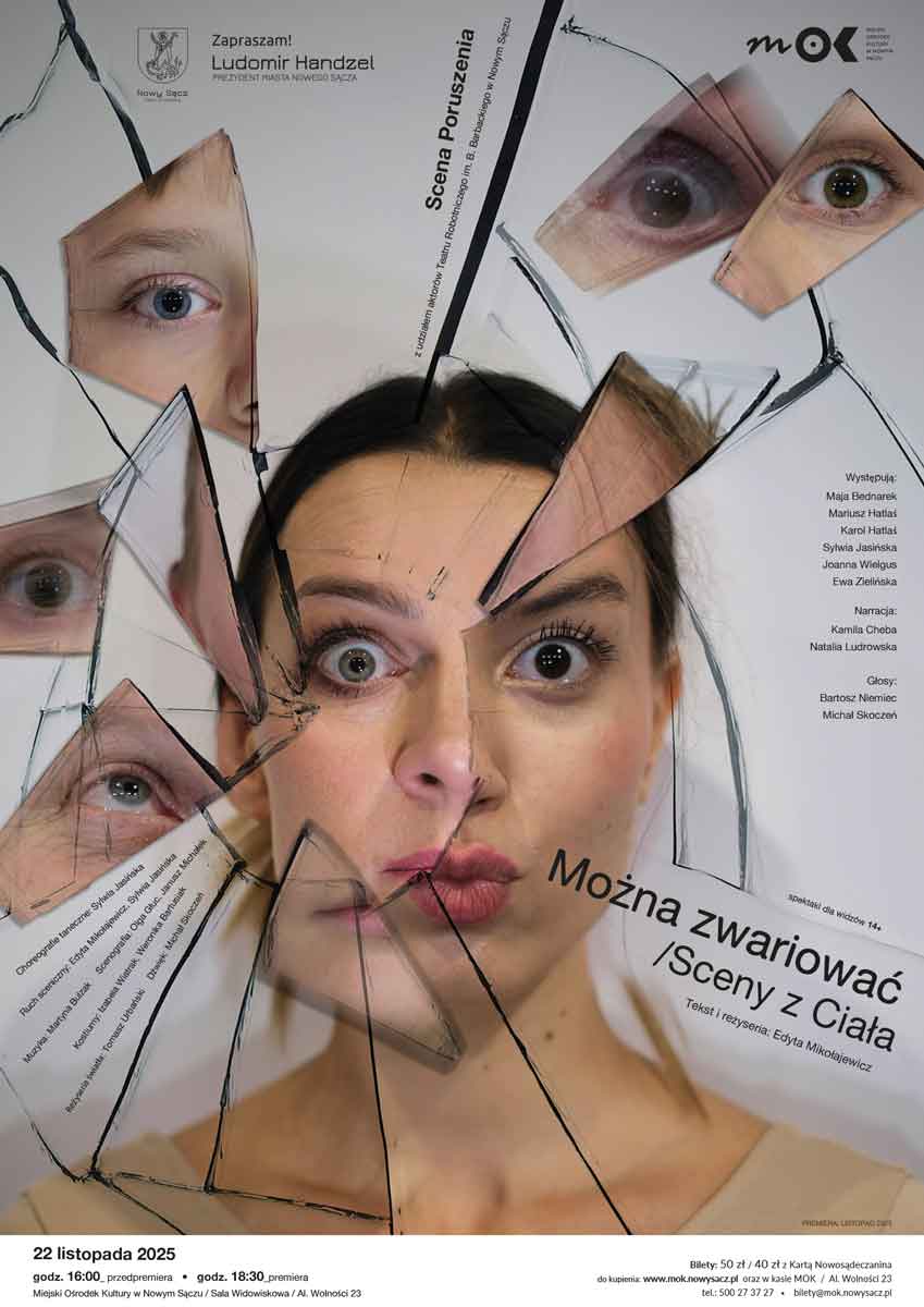 Premiera spektaklu "Można zwariować / Sceny z Ciała" MOK Nowy Sącz