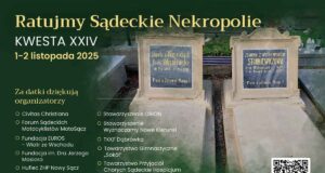 XXIV Kwesta Ratujmy Sądeckie Nekropolie XXIV Kwesta Ratujmy Sądeckie Nekropolie 2025