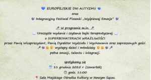 obchody z okazji Europejskich Dni Autyzmu oraz Integracyjnego Festiwalu Piosenki organizowane przez SP nr 6 w Nowym Sączu