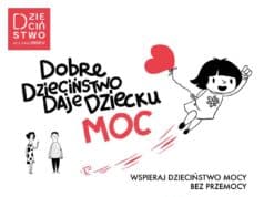kampania dzieciństwo bez przemocy
