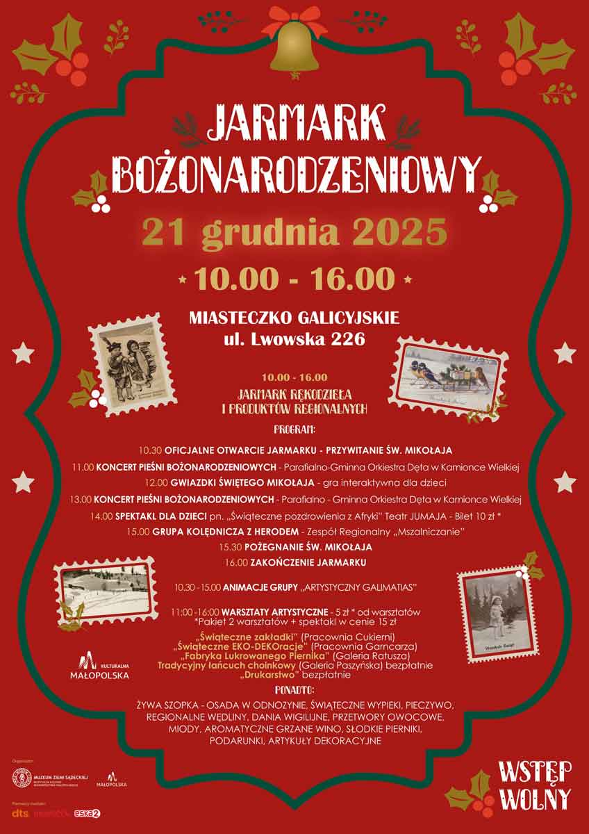 Jarmark Bożonarodzeniowy 2025 - Miasteczko Galicyjskie w Nowym Sączu - program