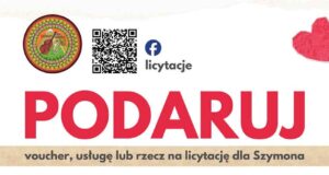 Podaruj voucher, usługę lub rzecz na licytację dla Szymona Podaruj voucher, usługę lub rzecz na licytację dla Szymona
