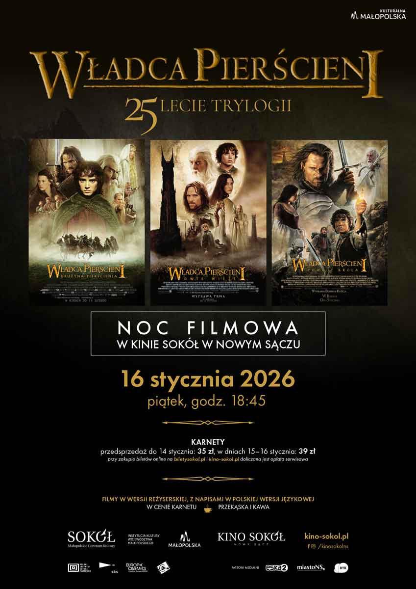 16 stycznia o godz. 18:45 w kinie Sokół rozpocznie się maraton - noc filmowa z rozszerzoną wersją trylogii „Władca Pierścieni”