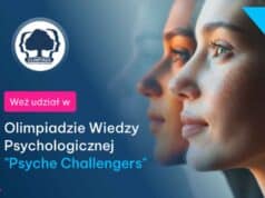 Wyższa Szkoła Biznesu – National Louis University rozpoczyna zapisy do ogólnopolskiej Olimpiady Wiedzy Psychologicznej „Psyche Challengers